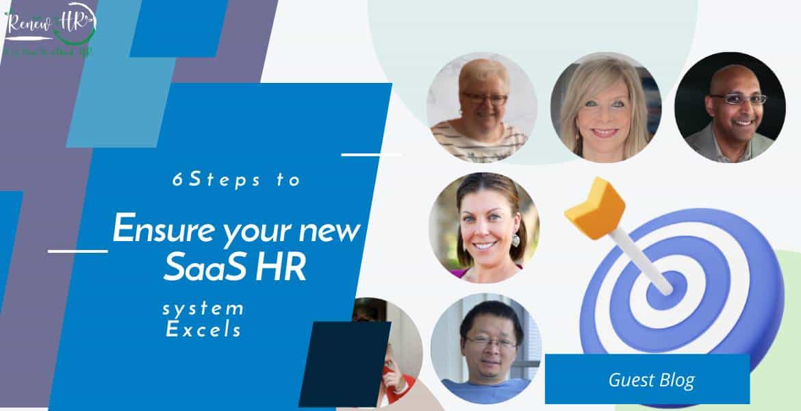 6 Steps to Ensure Your New SaaS HR System Excels Home
