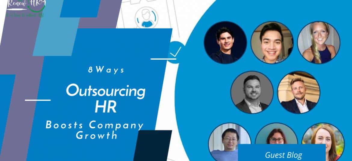 8 Ways Outsourcing HR Boosts Company Growth 8 Ways Outsourcing HR Boosts Company Growth