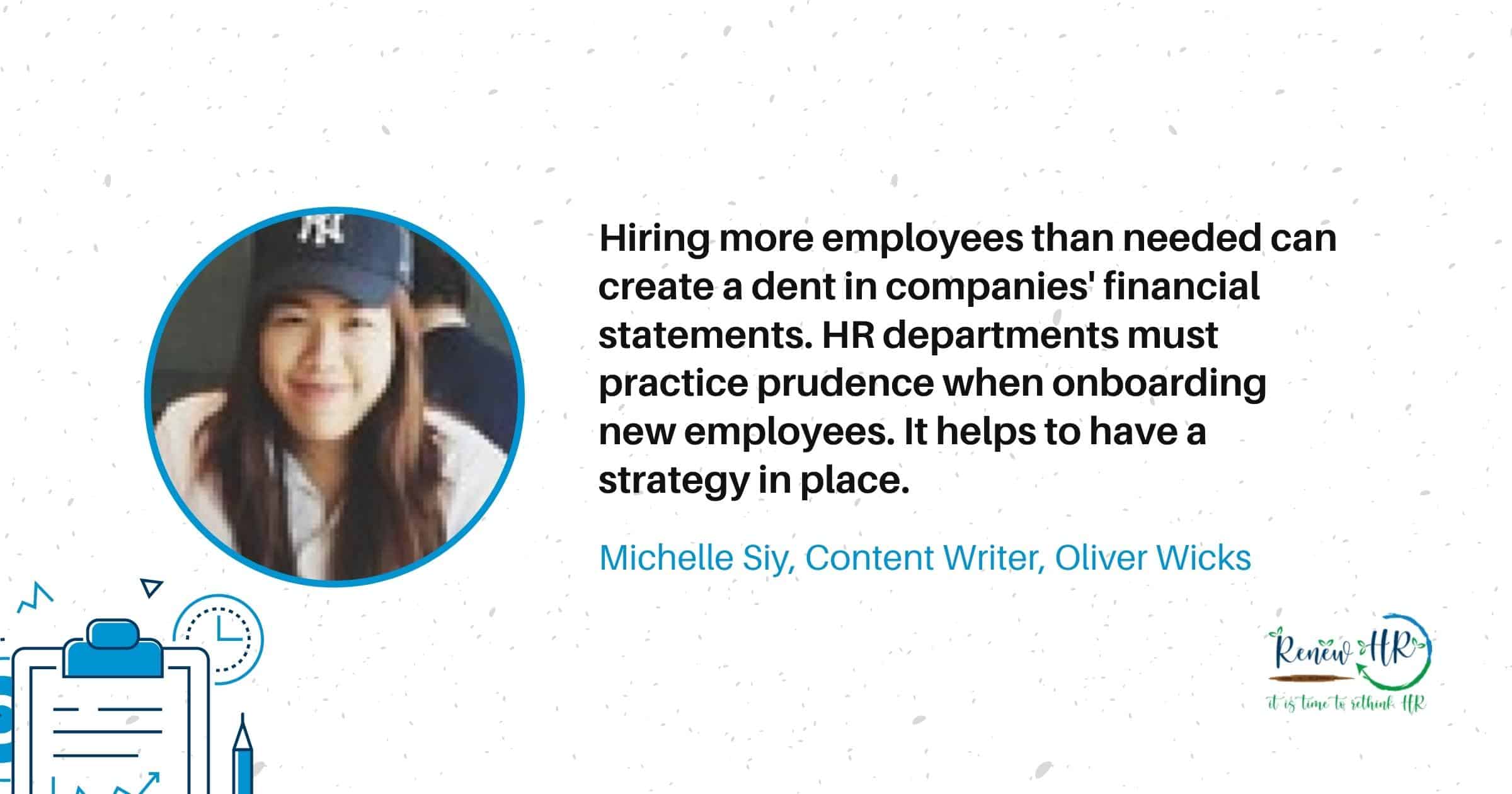 Michelle Siy Pullquote RenewHR 7 of The Best HR Cost-Saving Initiatives